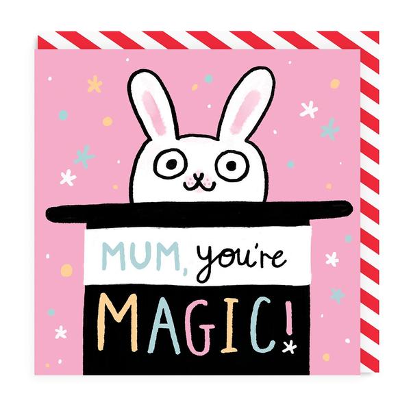 Mum You're Magic Square Greeting Card