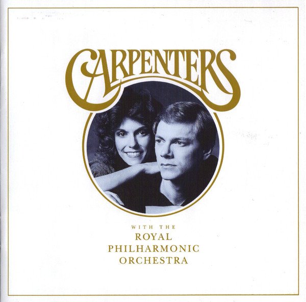 The Carpenters - With The Royal Philharmonic Orchestra