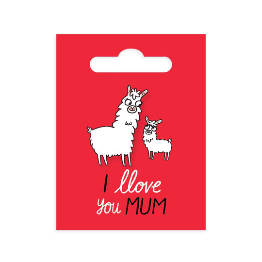 Llove You Mum Enamel Pin