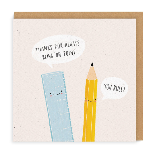 You Rule Pencil Greeting Card