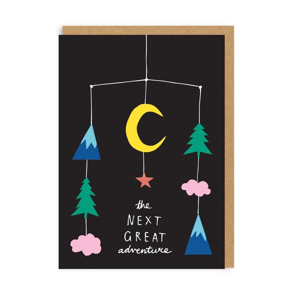 Next Great Adventure Mobile New Baby Greeting Card