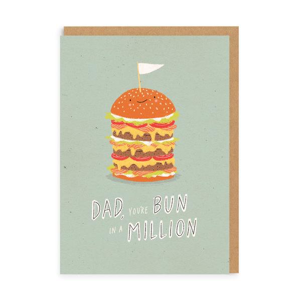 Dad You're Bun In A Million Greeting Card