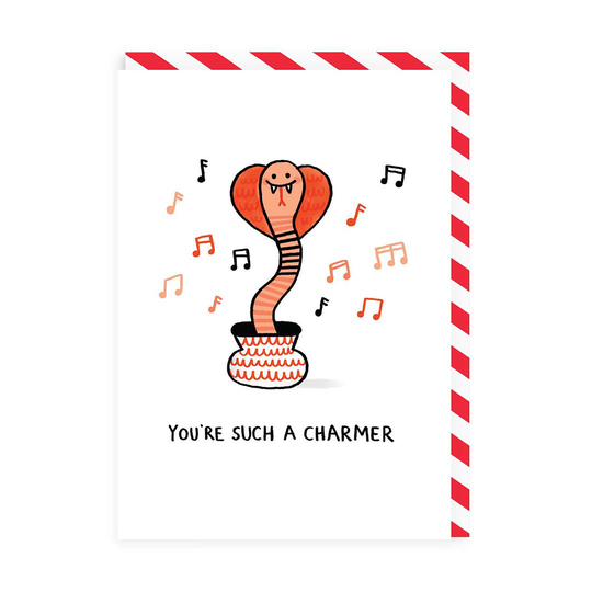 You're Such A Charmer Greeting Card