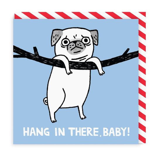 Hang In There Square Greeting Card