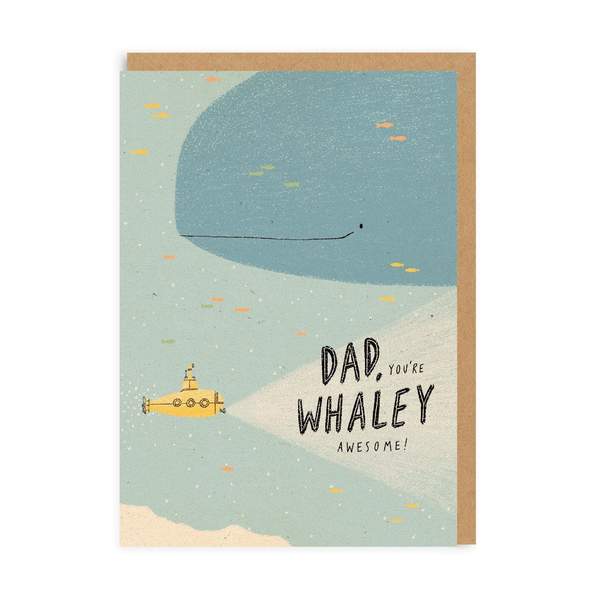 Dad You're Whaley Awesome Greeting Card