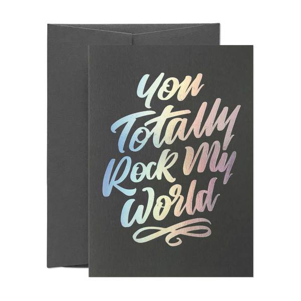 You Totally Rock My World Greeting Card