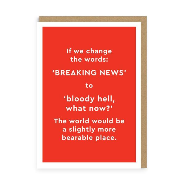 Breaking News.. Again! Greeting Card