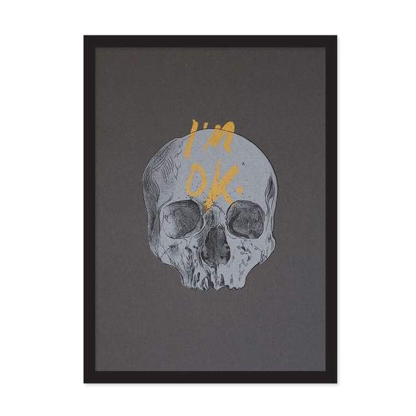 A4 I'm OK Skull Riso Print