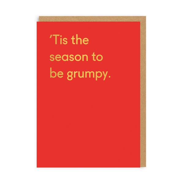 'Tis The Season Grumpy Christmas Card