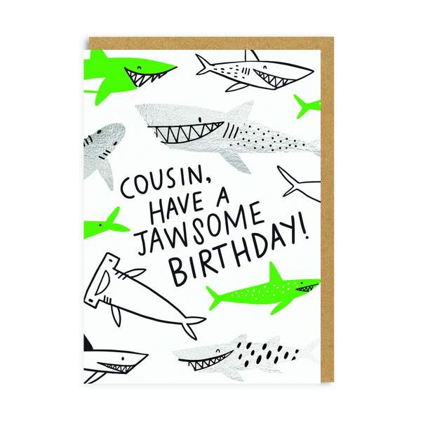 Cousin Have A Jawsome Birthday! Greeting Card