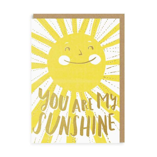 You Are My Sunshine Greeting Card