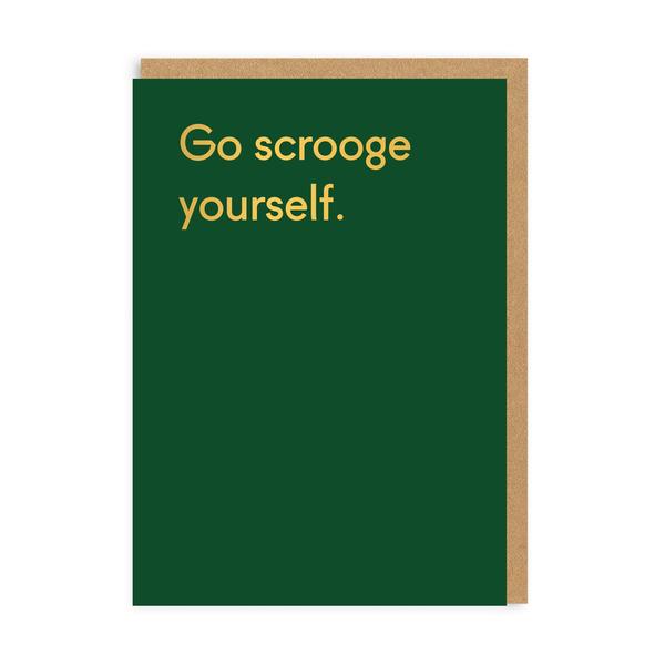 Go Scrooge Yourself Christmas Card