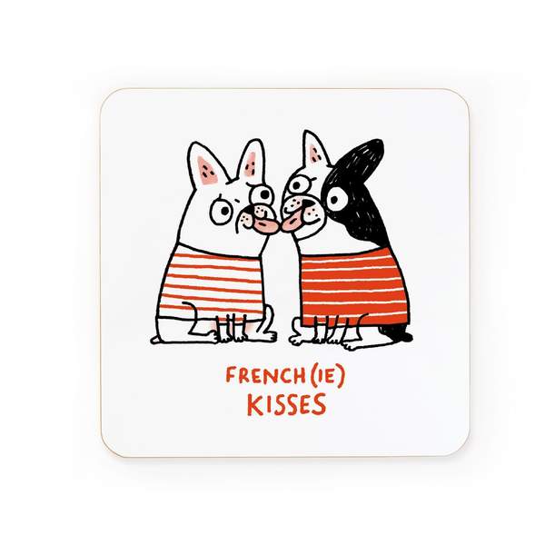 Frenchie Kisses You Coaster