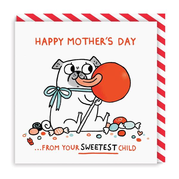 From Your Sweetest Child Mother's Day Card
