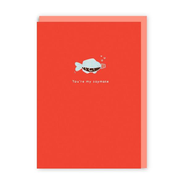 You're my Soymate Enamel Pin Greeting Card