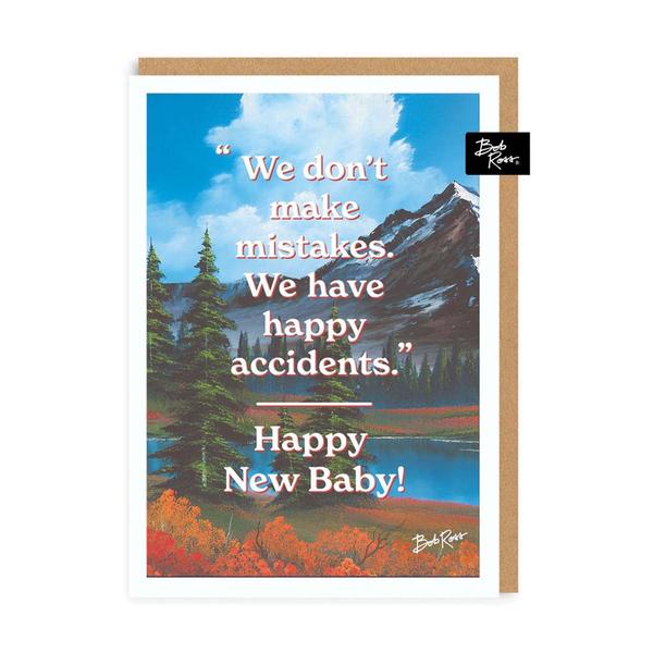We Don't Make Mistakes New Baby Greeting card