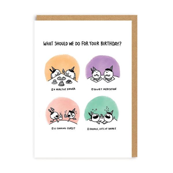 What Should We Do For Your Birthday? Greeting Card