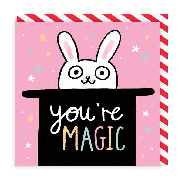 Youre Magic Square Greeting Card