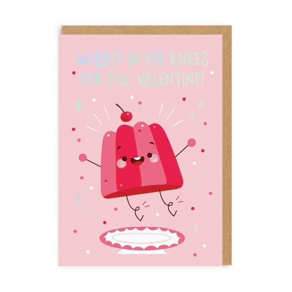 Wobbly In the Knees Valentine Greeting Card