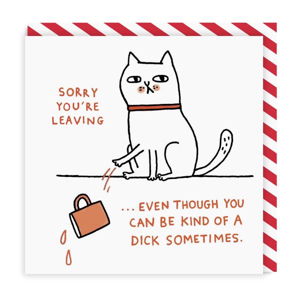 Sorry You're Leaving Square Greeting Card