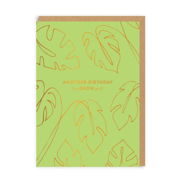 You Grow Girl Birthday Greeting Card