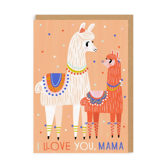 I Llove You Mama Greeting Card
