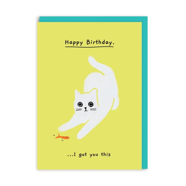 I Got You This Birthday Greeting Card