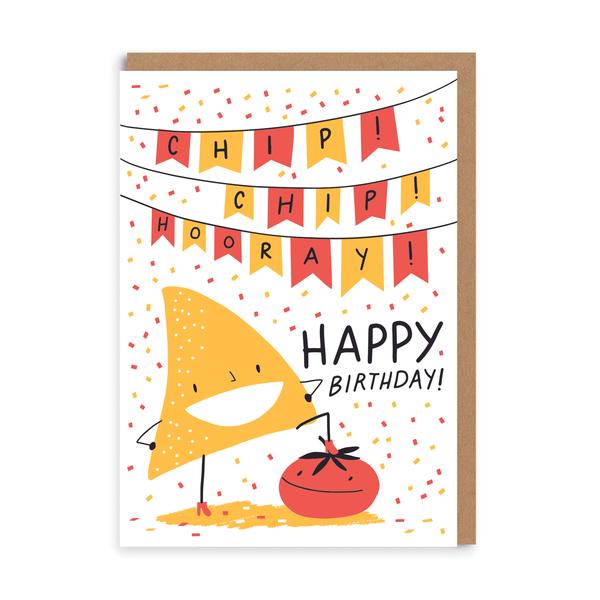 Chip Chip Hooray Birthday Greeting Card