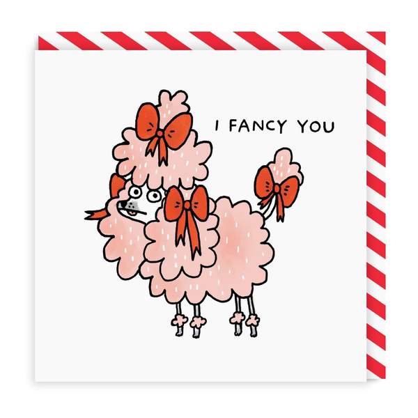 I Fancy You Square Greeting Card