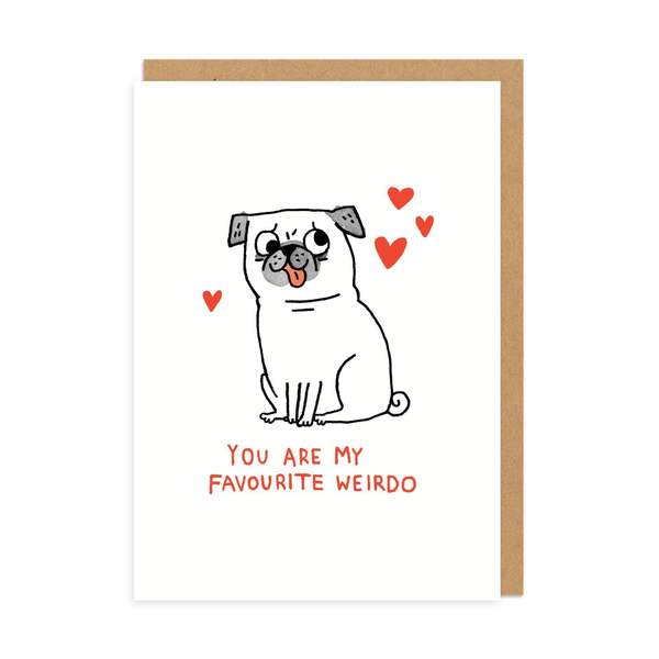 Favourite Weirdo Greeting Card