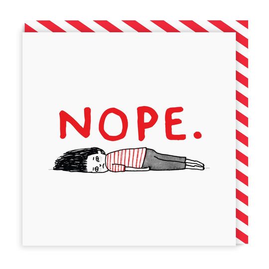 Nope Square Greeting Card