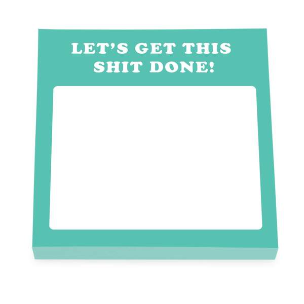 Let's Get This Shit Done Sticky Notes