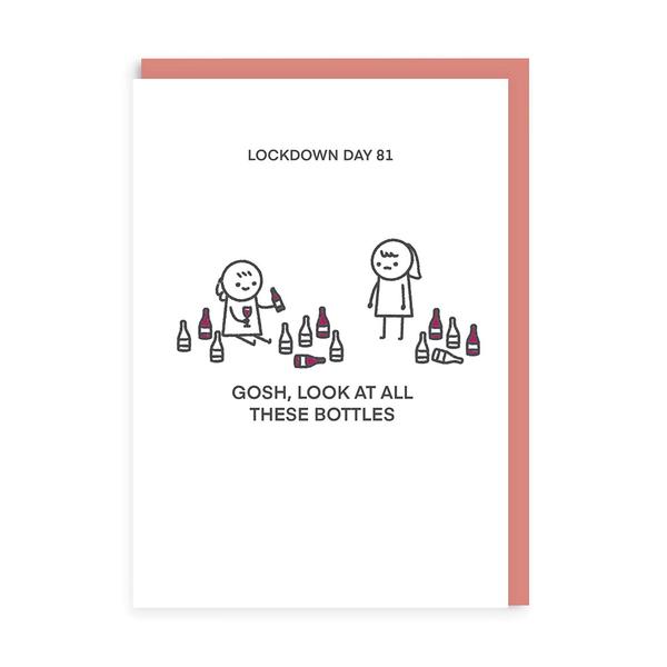 Gosh All The Bottles Greeting Card