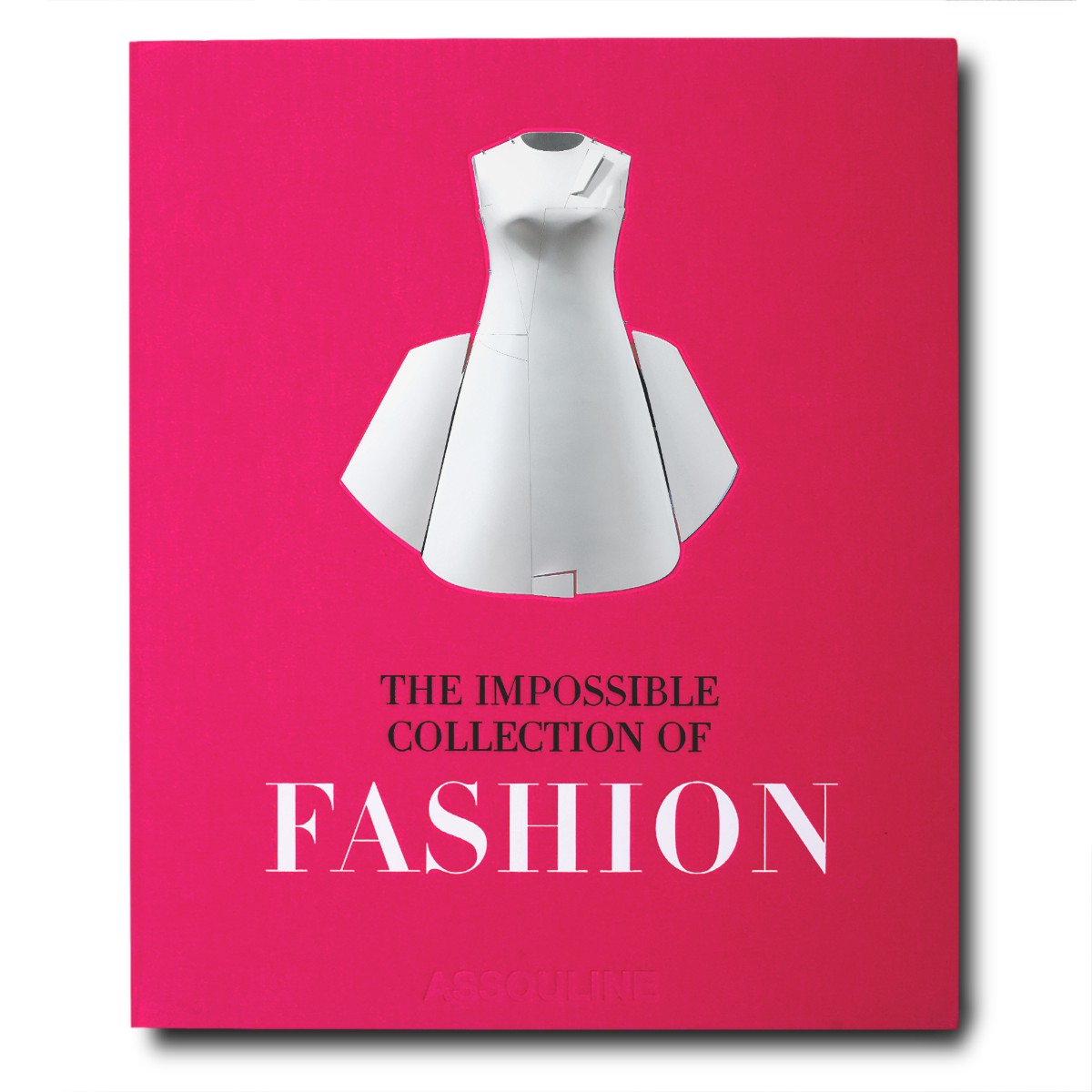 Assouline | Fashion | The Impossible Collection