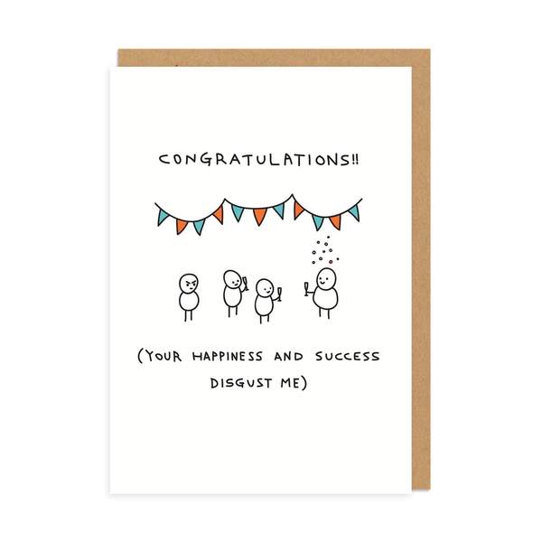 Congrats, You Disgust Me Greeting Card