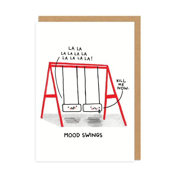 Mood Swings Greeting Card