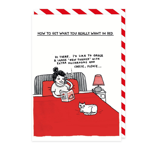 What You Want In Bed Greeting Card