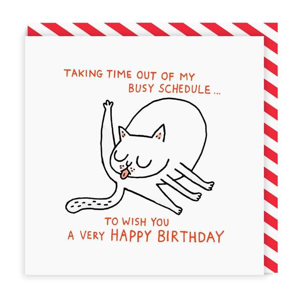Busy Schedule Square Birthday Greeting Card