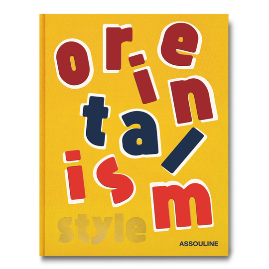 Assouline | Orientalism Style