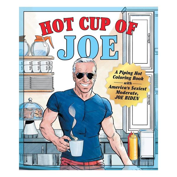 Hot Cup of Joe Colouring Book (Biden)