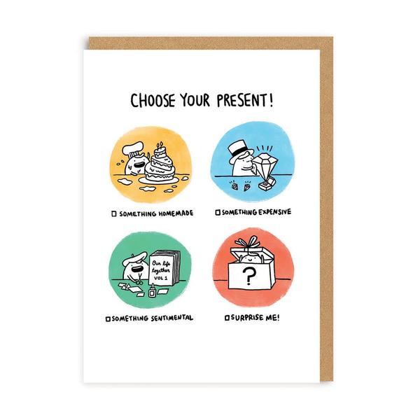 Choose Your Present Greeting Card