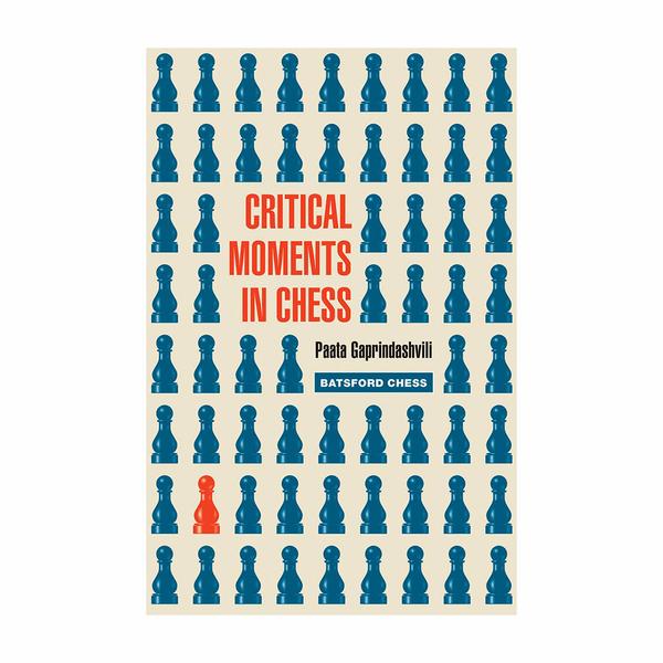 Critical Moments In Chess