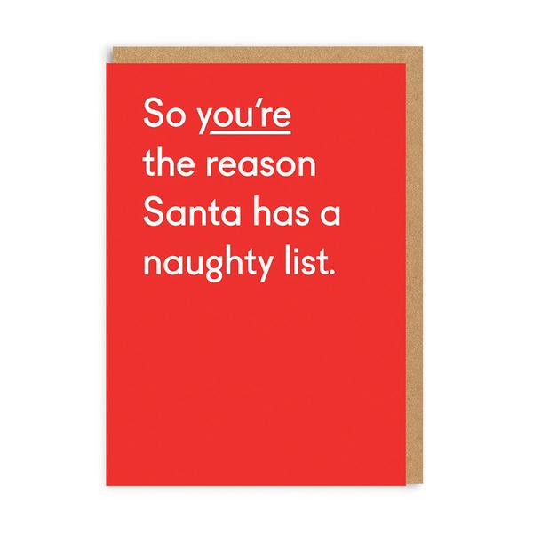 You're The Reason Santa Has A Naughty List Christmas Card